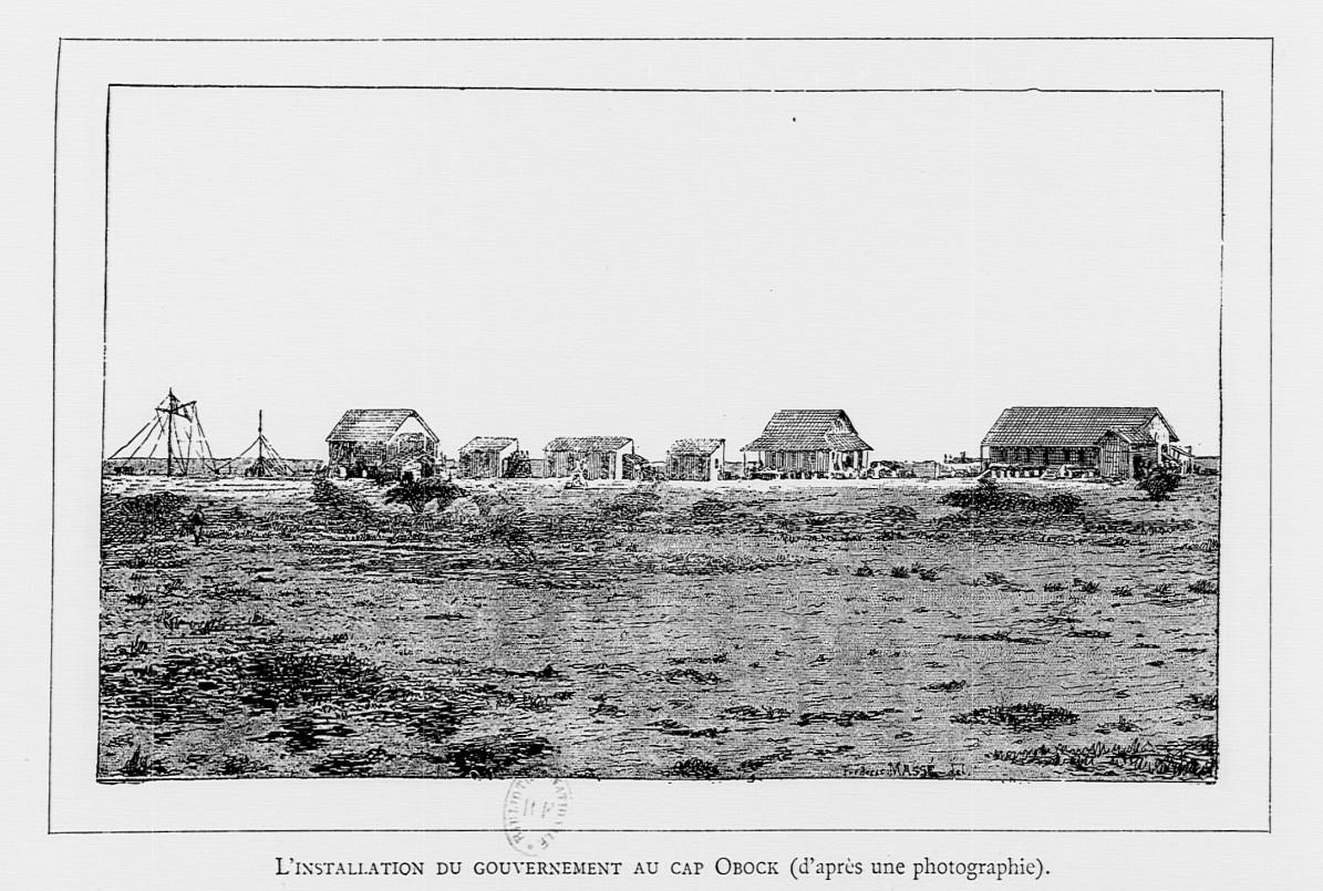 Les installations du gouvernement à Cap Obock 1887