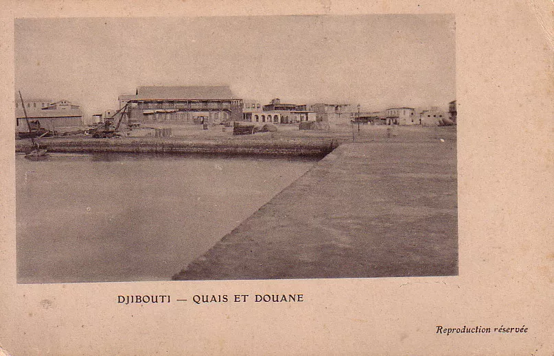 Quais et douanes à Djibouti en 1910.